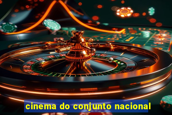 cinema do conjunto nacional